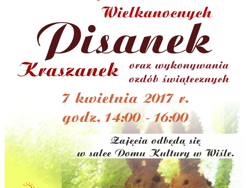 Plakat dotyczący warsztatów Wielkanocnych